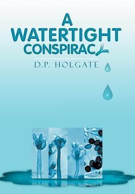 Produktbild: Holgate, D: Watertight Conspiracy
