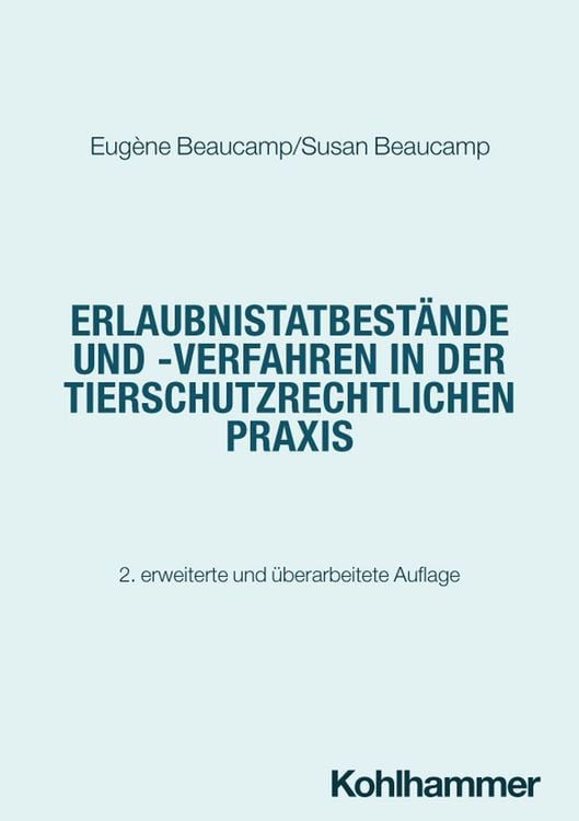 Produktbild: Tatbest&auml;nde und Verfahren in der tierschutzrechtlichen Praxis