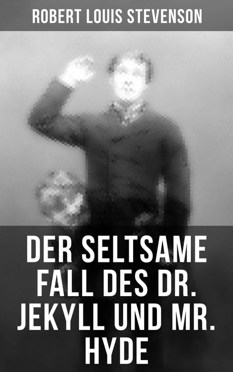 Produktbild: Der seltsame Fall des Dr. Jekyll und Mr. Hyde