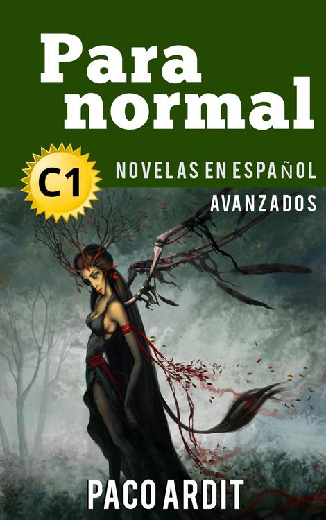 Produktbild: Paranormal - Novelas en espa&ntilde;ol nivel avanzado (C1)