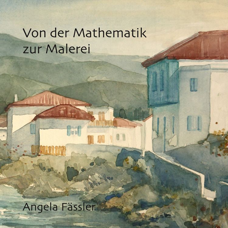 Produktbild: Von der Mathematik zur Malerei