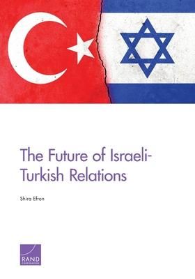 Produktbild: The Future of Israeli-Turkish Relations