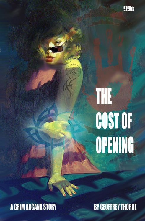Produktbild: The Cost of Opening (The Grim Arcana #2)