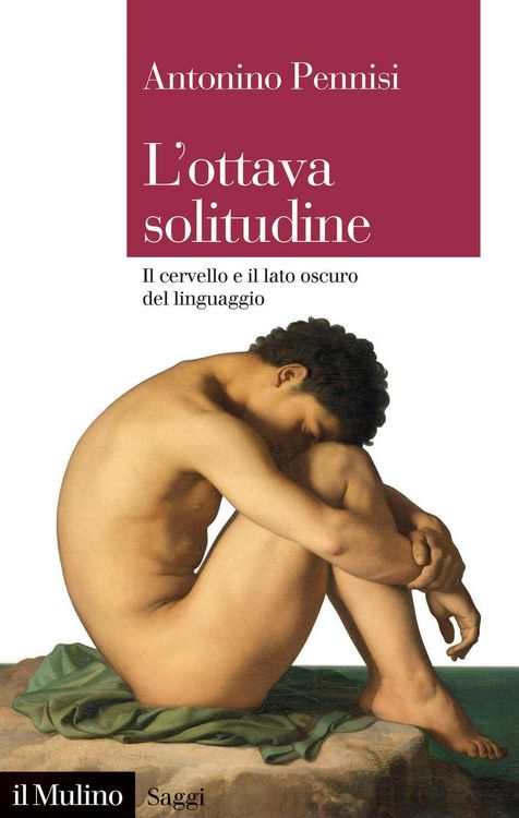 Produktbild: L' ottava solitudine. Il cervello e il lato oscuro del linguaggio