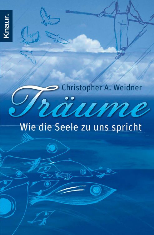 Produktbild: Tr&auml;ume - Wie die Seele zu uns spricht