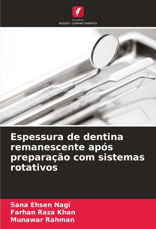 Produktbild: Espessura de dentina remanescente ap&oacute;s prepara&ccedil;&atilde;o com sistemas rotativos