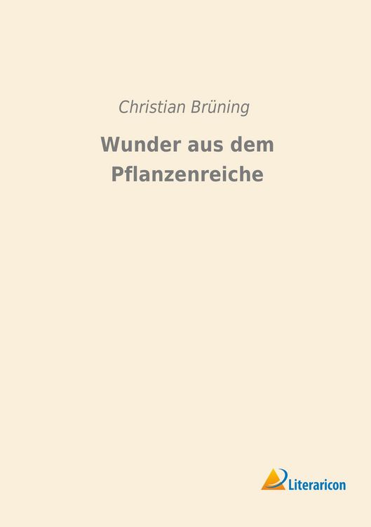 Produktbild: Wunder aus dem Pflanzenreiche