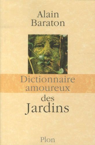 Produktbild: Dictionnaire amoureux des jardins
