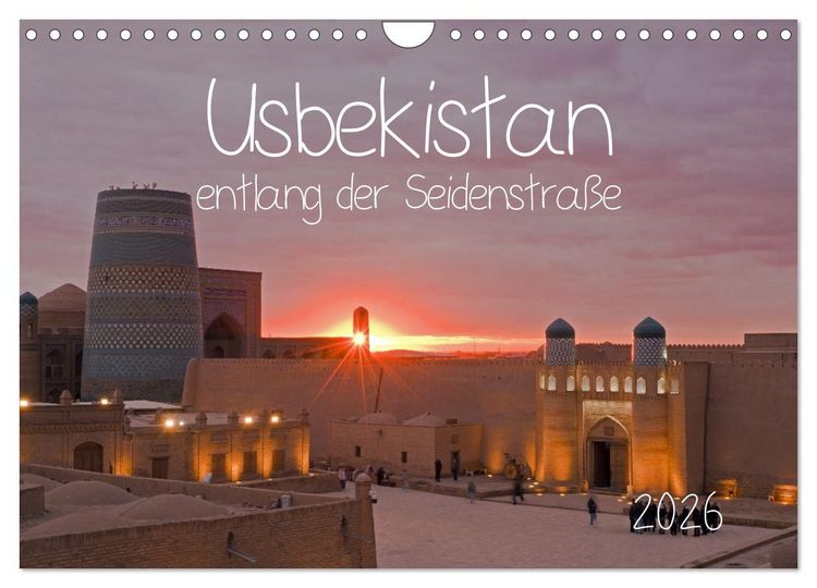 Produktbild: Usbekistan entlang der Seidenstra&szlig;e (Wandkalender 2026 DIN A4 quer), CALVENDO Monatskalender