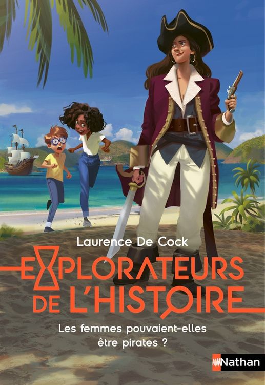 Produktbild: Explorateurs de l'histoire. Les femmes pouvaient-elles &ecirc;tre pirates ?