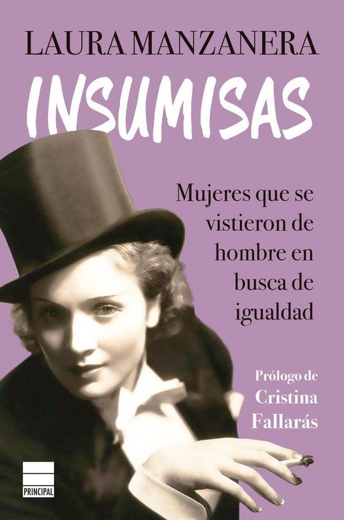Produktbild: Insumisas : mujeres que se vistieron de hombre en busca de igualdad