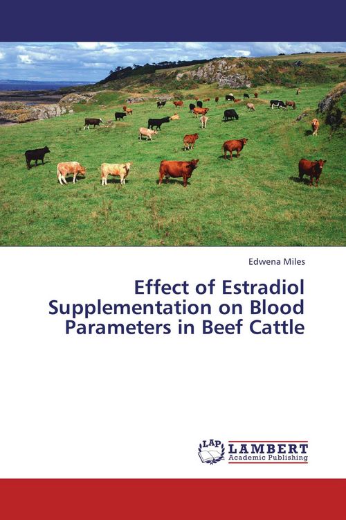 Produktbild: Effect of Estradiol Supplementation on Blood Parameters in Beef Cattle