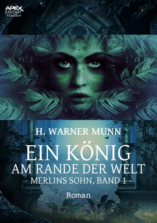 Produktbild: EIN K&Ouml;NIG AM RANDE DER WELT - Merlins Sohn, Band 1