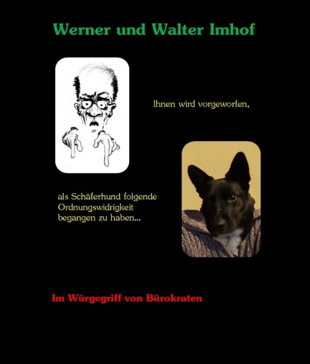 Produktbild: Ihnen wird vorgeworfen, als Sch&auml;ferhund folgende Ordnungswidrigkeit begangen zu haben...