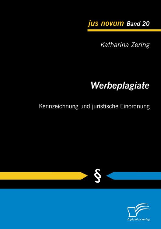 Produktbild: Werbeplagiate: Kennzeichnung und juristische Einordnung