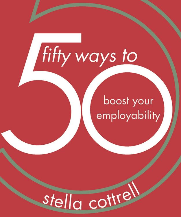 Produktbild: 50 Ways to Boost Your Employability