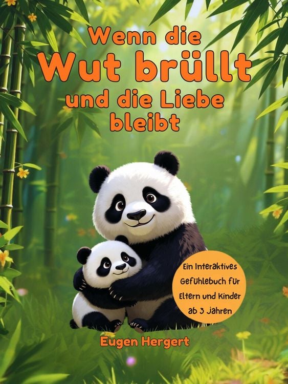 Produktbild: Wenn die Wut br&uuml;llt und die Liebe bleibt
