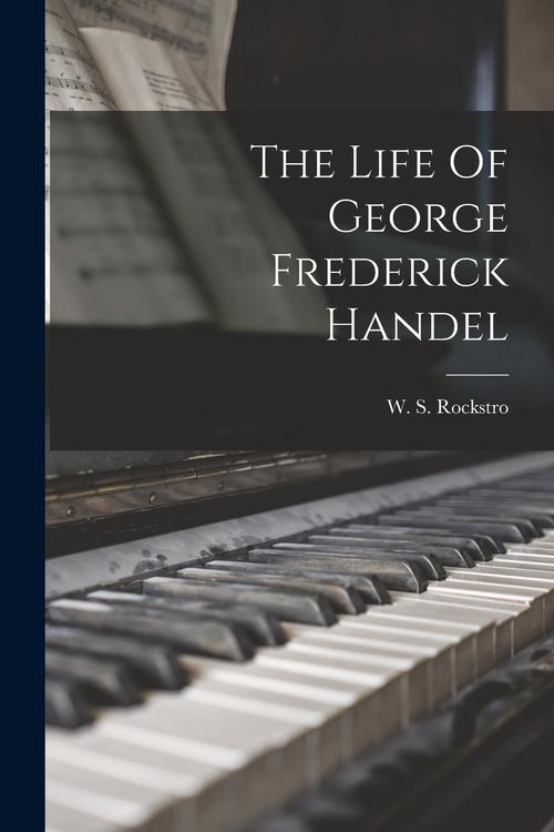 Produktbild: The Life Of George Frederick Handel