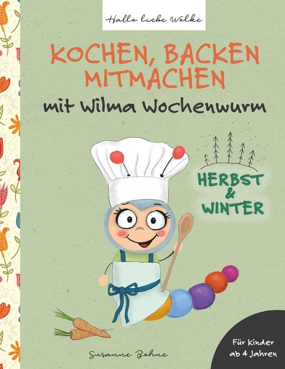 Produktbild: Kochen, backen, mitmachen mit Wilma Wochenwurm