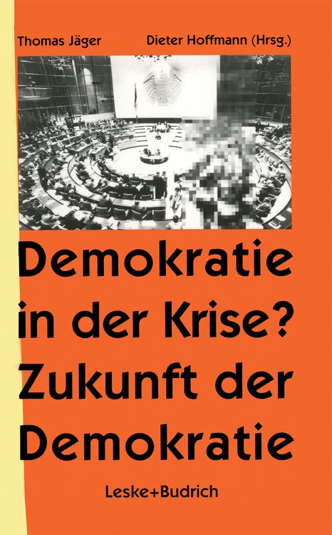 Produktbild: Demokratie in der Krise ? Zukunft der Demokratie