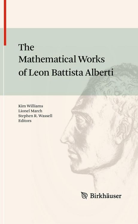 Produktbild: The Mathematical Works of Leon Battista Alberti