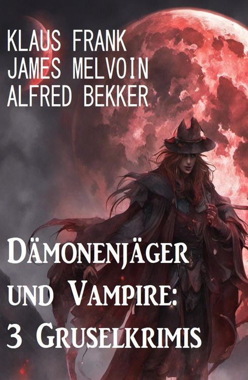 Produktbild: D&auml;monenj&auml;ger und Vampire: 3 Gruselkrimis