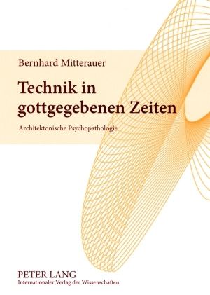 Produktbild: Technik in gottgegebenen Zeiten