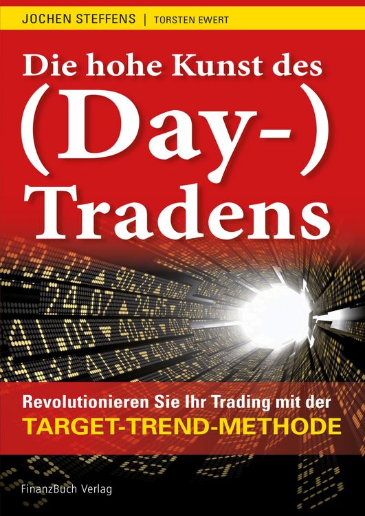 Produktbild: Die hohe Kunst des (Day-) Tradens