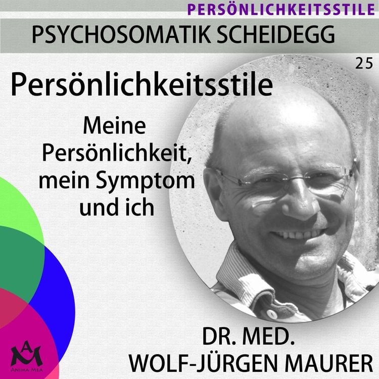 Bild vom Artikel Persönlichkeitsstile vom Autor Dr. med. Wolf-Jürgen Maurer