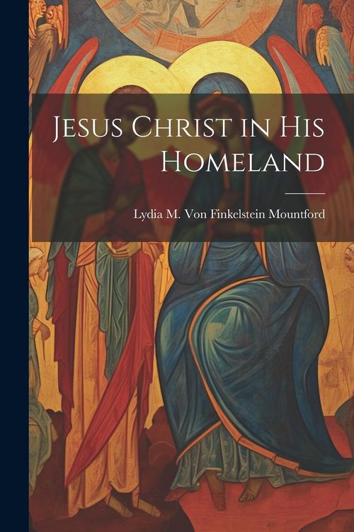 Produktbild: Jesus Christ in his Homeland
