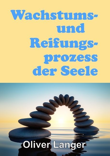 Produktbild: Wachstums- und Reifungsprozess der Seele