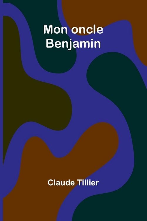 Produktbild: Mon oncle Benjamin