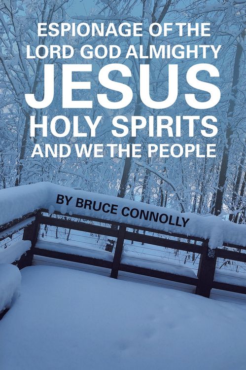 Produktbild: Espionage of the Lord God Almighty Jesus Holy Spirits and We the People