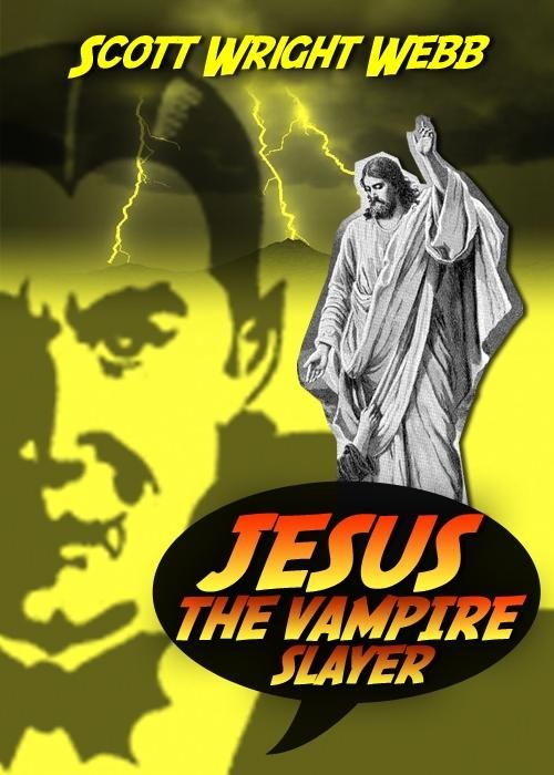 Produktbild: Jesus The Vampire Slayer
