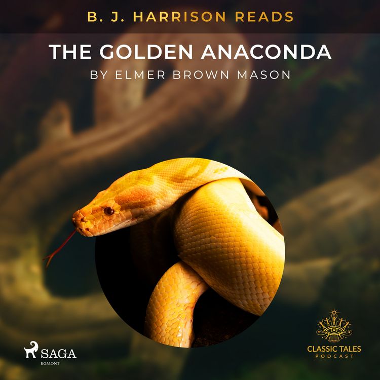 Produktbild: B. J. Harrison Reads The Golden Anaconda