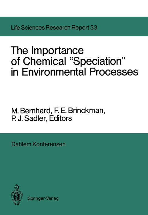 Produktbild: The Importance of Chemical &ldquo;Speciation&rdquo; in Environmental Processes