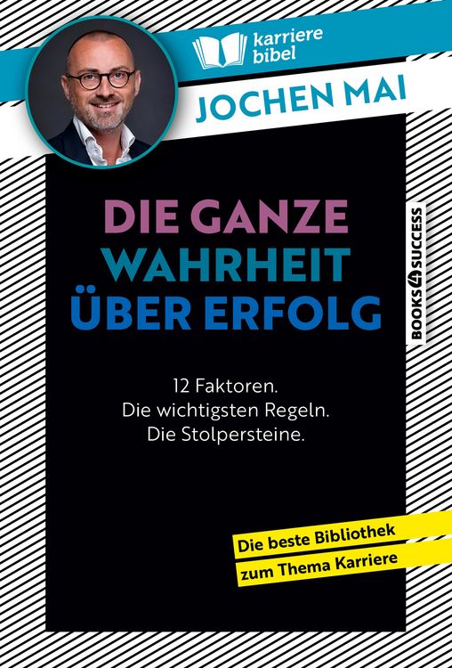 Produktbild: Die ganze Wahrheit &uuml;ber Erfolg