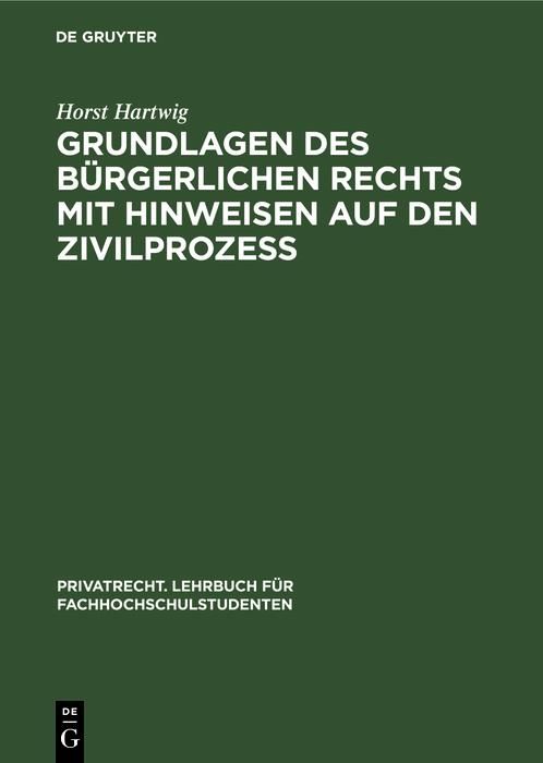 Produktbild: Grundlagen des b&uuml;rgerlichen Rechts mit Hinweisen auf den Zivilproze&szlig;