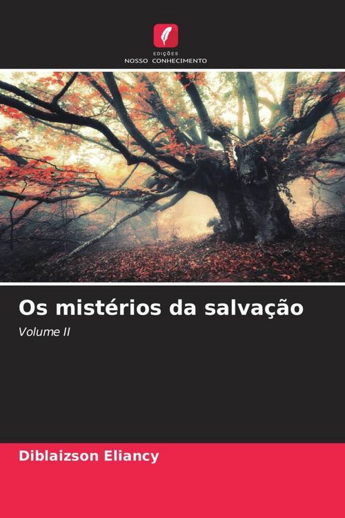 Produktbild: Eliancy, D: Os mist&eacute;rios da salva&ccedil;&atilde;o