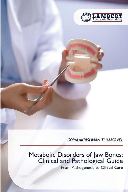 Produktbild: Metabolic Disorders of Jaw Bones: Clinical and Pathological Guide