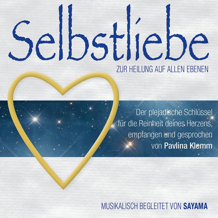 Produktbild: SELBSTLIEBE. Zur Heilung auf allen Ebenen