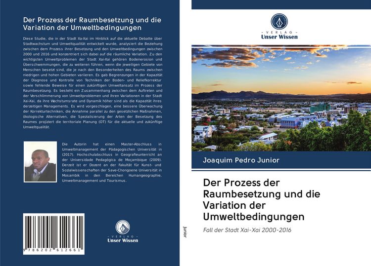 Produktbild: Der Prozess der Raumbesetzung und die Variation der Umweltbedingungen
