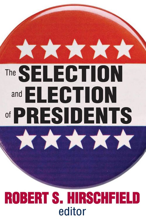 Produktbild: The Selection and Election of Presidents