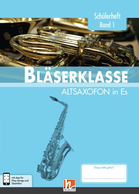 Produktbild: Leitfaden Bl&auml;serklasse. Sch&uuml;lerheft Band 1 - Altsaxofon