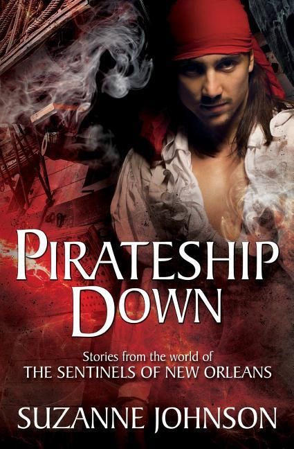 Produktbild: Pirateship Down: Stories from the World of the Sentinels of New Orleans