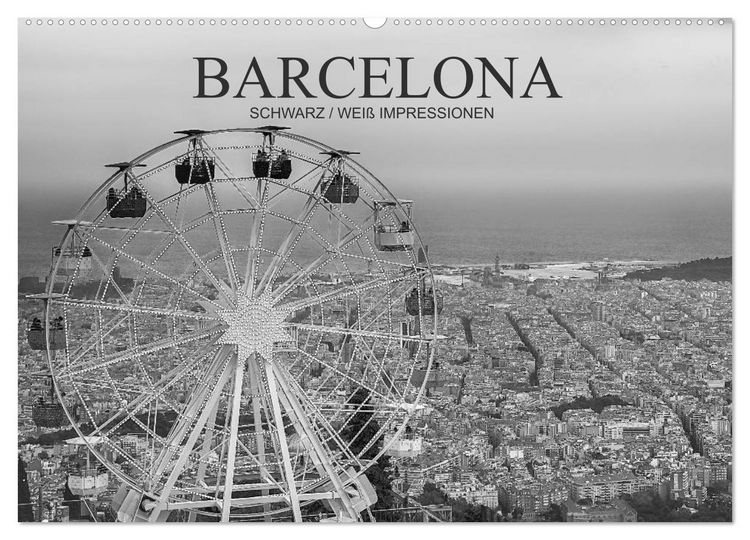 Produktbild: Barcelona Schwarz / Wei&szlig; Impressionen (Wandkalender 2026 DIN A2 quer), CALVENDO Monatskalender