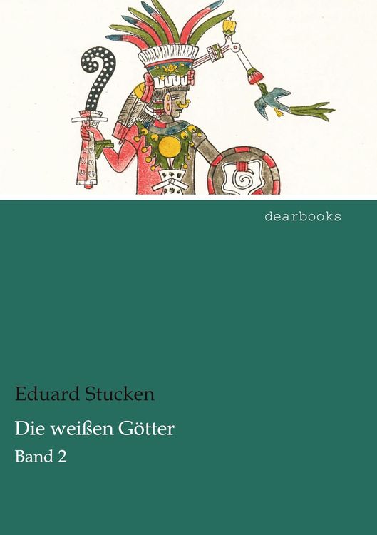 Produktbild: Die wei&szlig;en G&ouml;tter