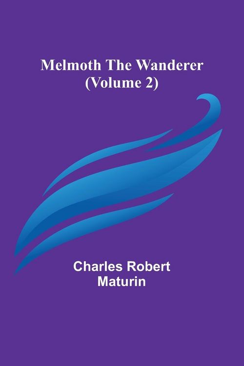 Produktbild: Melmoth the Wanderer (Volume 2)
