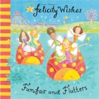 Produktbild: Felicity Wishes: Funfair and Flutters