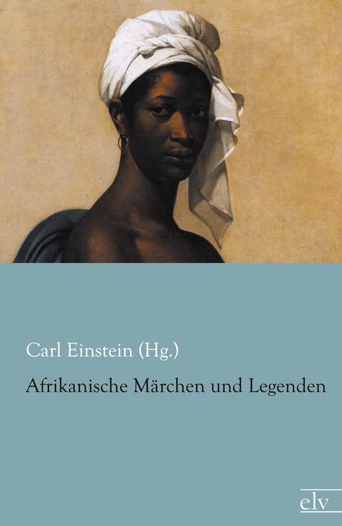 Produktbild: Afrikanische M&auml;rchen und Legenden